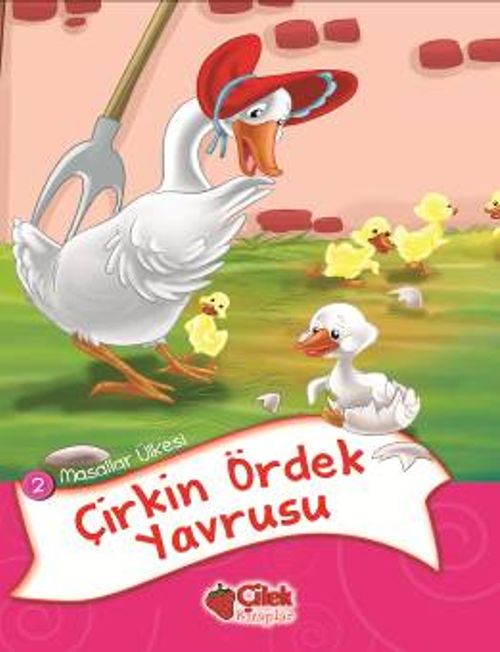 Çirkin Ördek Yavrusu / Masallar Ülkesi