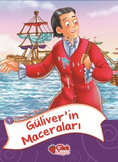 Güliver'in Maceraları / Masallar Ülkesi