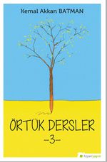 Örtük Dersler 3