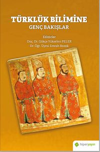 Türklük Bilimine Genç Bakışlar