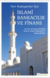 Yeni Başlayanlar İ&ccedil;in İslami Bankacılık ve Finans
