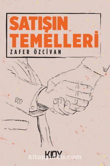 Satışın Temelleri - Zafer Özcivan