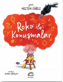 Roko ile Konuşmalar - Meltem Gürle