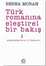 Türk Romanına Eleştirel Bir Bakış 1