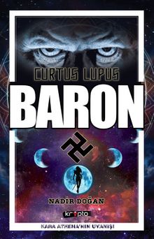 Curtus Lupus Baron - Nadir Doğan