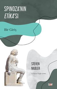 Spinoza'nın Etika'sı & Bir Giriş