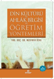 Din Kültürü ve Ahlak Bilgisi ve Öğretim Yöntemleri 