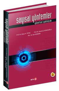 Sayısal Yöntemler & Yönetsel Yaklaşım