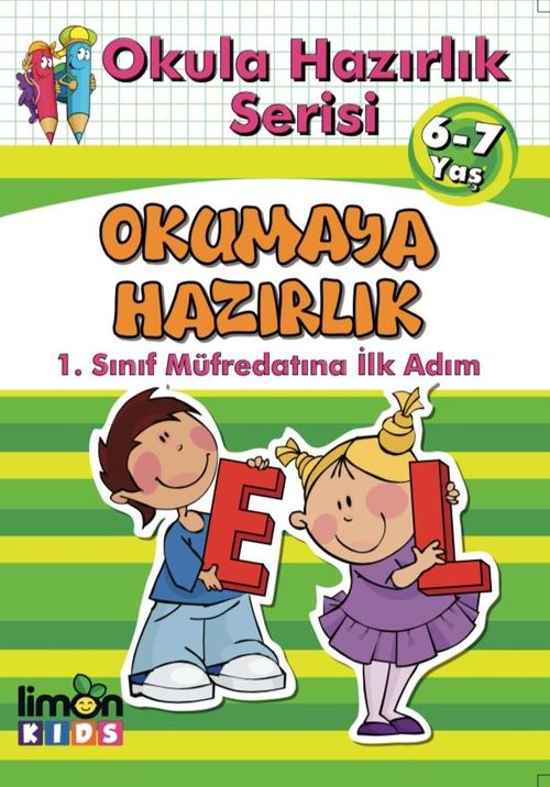 Okula Hazırlık Serisi 6-7 Yaş Okumaya Hazırlık