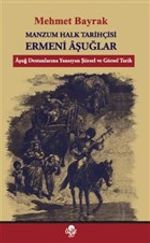 Manzum Halk Tarihçisi Ermeni Aşuğlar