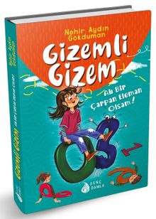 Gizemli Gizem / Ah Bir Çarpan Eleman Olsam