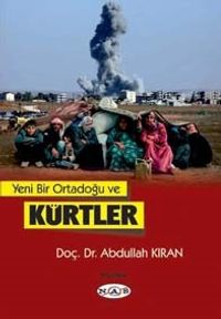 Yeni Bir Ortadoğu ve Kürtler