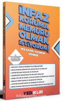 İnfaz Koruma Memuru Olmak İstiyorum Mülakat Hazırlık Rehberi - Kolektif