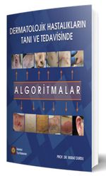 Dermatolojik Hastalıkların Tanı ve Tedavisinde Algoritmalar