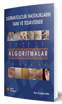 Dermatolojik Hastalıkların Tanı ve Tedavisinde Algoritmalar