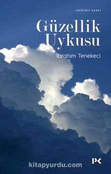 Güzellik Uykusu - İbrahim Tenekeci