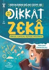 Dikkat Zeka 4+ Yaş - Disiplinler Arası Bağlantı Sistemi (DBS)
