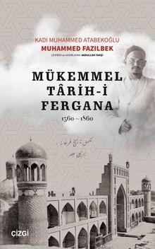Mükemmel Tarih-i Fergana (1560-1860)