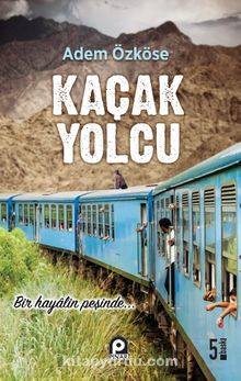 Kaçak Yolcu - Adem Özköse