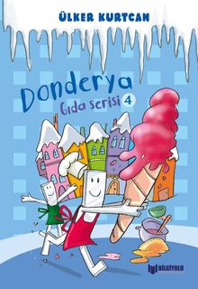 Donderya / Gıda Serisi 4