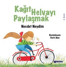 Kağıt Helvayı Paylaşmak - Necdet Neydim