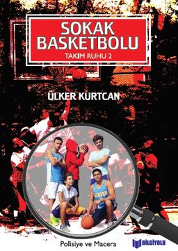 Sokak Basketbolu / Takım Ruhu 2