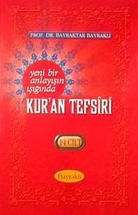 Yeni Bir Anlayışın Işığında Kur'an Tefsiri 14. Cilt