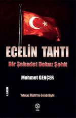 Ecelin Tahtı & Bir Şehadet Dokuz Şehit