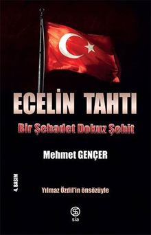 Ecelin Tahtı & Bir Şehadet Dokuz Şehit