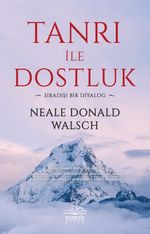 Tanrı ile Dostluk