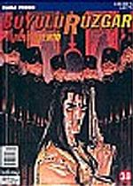 Büyülü Rüzgar 38: Kara Perde