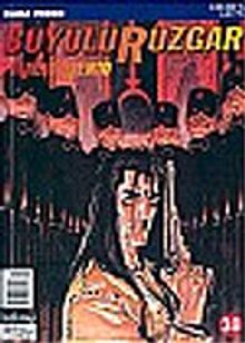 Büyülü Rüzgar 38: Kara Perde