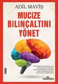 Mucize Bilinçaltını Yönet - Adil Maviş