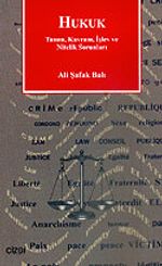 Hukuk/Tanım, Kavram, İşlev ve Nitelik Sorunları