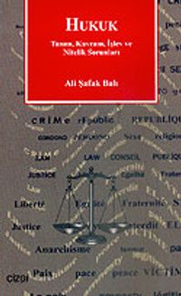 Hukuk/Tanım, Kavram, İşlev ve Nitelik Sorunları