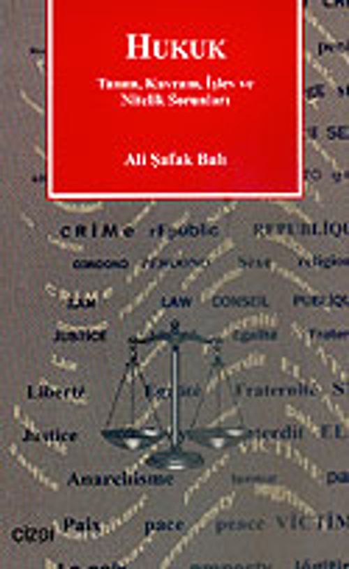 Hukuk/Tanım, Kavram, İşlev ve Nitelik Sorunları