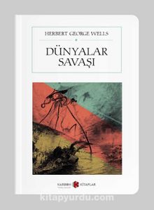 Dünyalar Savaşı (Tam Metin) (Cep Boy) - Herbert George Wells