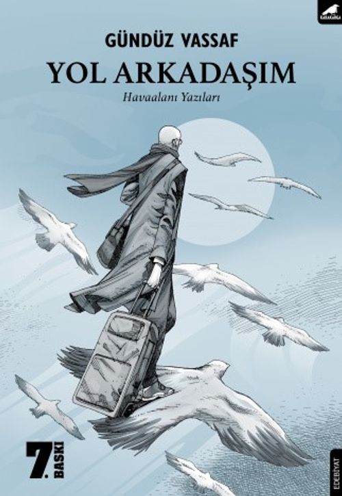 Yol Arkadaşım & Havaalanı Yazıları