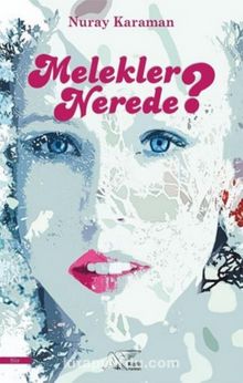 Melekler Nerede? - Nuray Karaman
