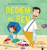 Dedem ve Ben