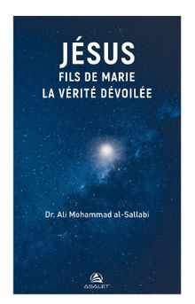 Jésus Fils De Marie, La Vérité Dévoilée
