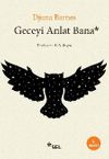 Geceyi Anlat Bana