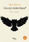 Geceyi Anlat Bana