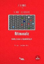 Ritimanaliz & Mekan, Zaman ve Gündelik Hayat