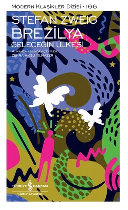 Brezilya (Ciltli) & Geleceğin Ülkesi