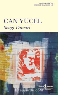 Sevgi Duvarı (Ciltli) - Can Yücel