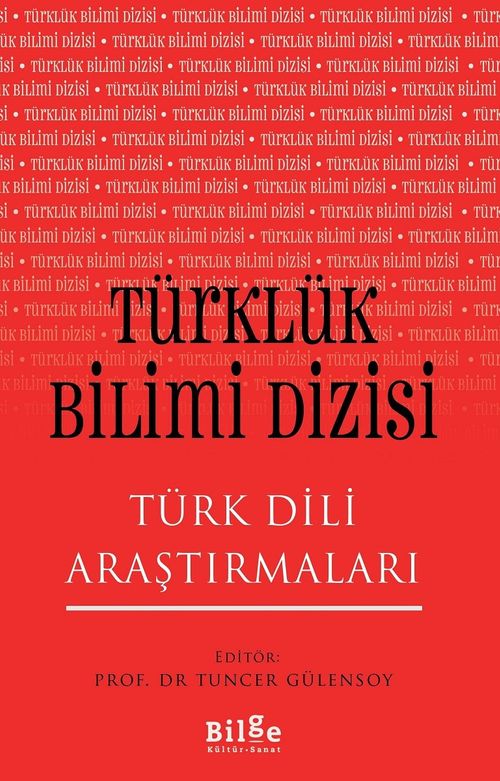 Türklük Bilimi Dizisi Türk Dili Araştırmaları