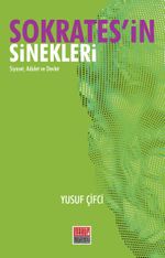 Sokrates'in Sinekleri & Siyaset, Adalet ve Devlet