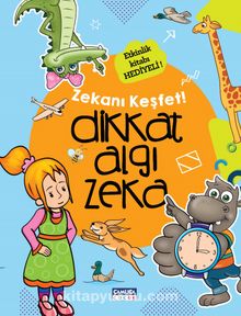 Dikkat Algı Zeka / Zekanı Keşfet! - Kolektif