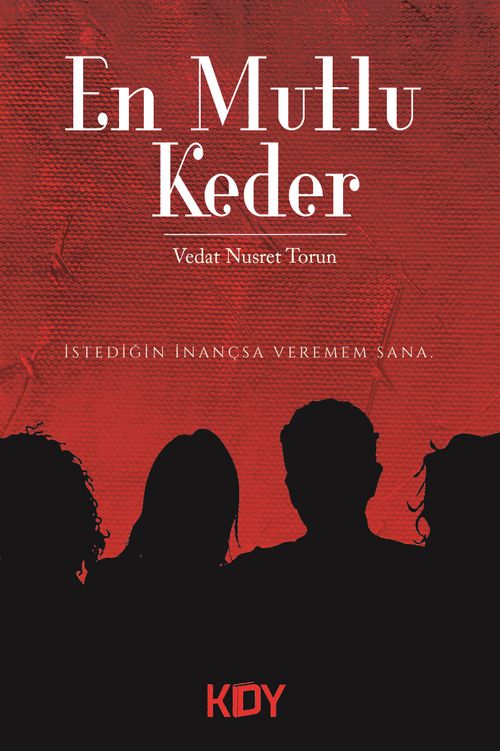 En Mutlu Keder 